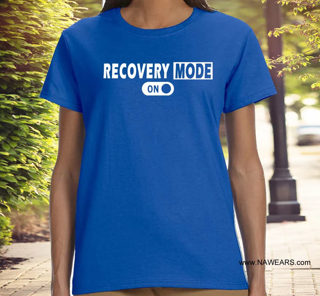 ldTs- Recover Mode On Ladies T's